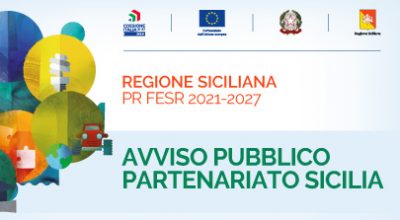 Programma Fesr Sicilia 2021-2027, al via selezione di nuovi soggetti per il Partenariato economico e sociale